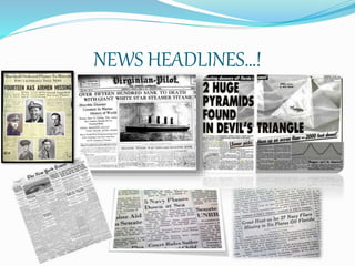 NEWS HEADLINES…!
 