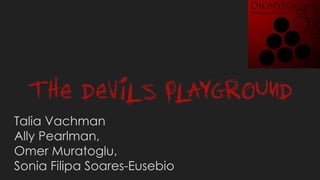 Devil's playground pitch | PPT