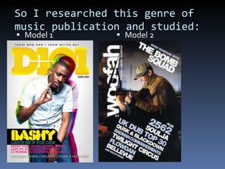 So I researched this genre of music publication and studied: Model 1 Model 2 
