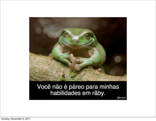 @fnando




Sunday, November 6, 2011
 