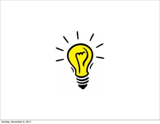 Sunday, November 6, 2011
 