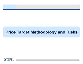 37
Price Target Methodology and Risks
 