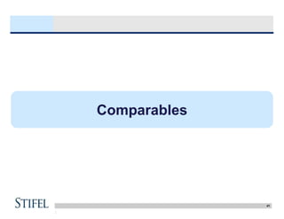 41
:
Comparables
 