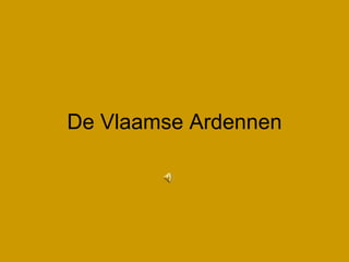 De Vlaamse Ardennen 