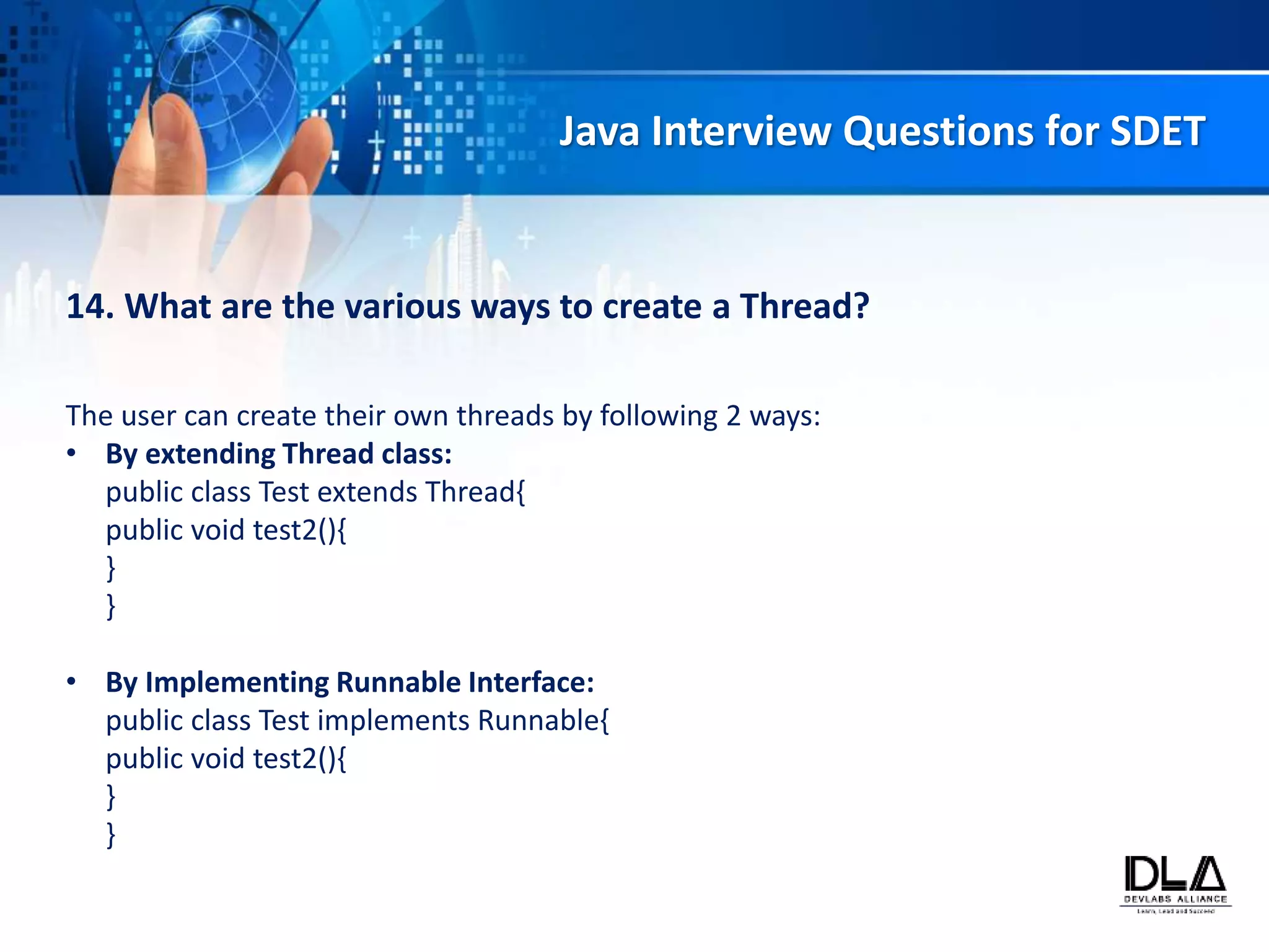 Dev labs alliance top 20 basic java interview question for sdet | PPT