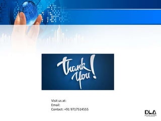 Visit us at: www.devlabsalliance.com
Email: training@devlabsalliance.com
Contact: +91 9717514555
 