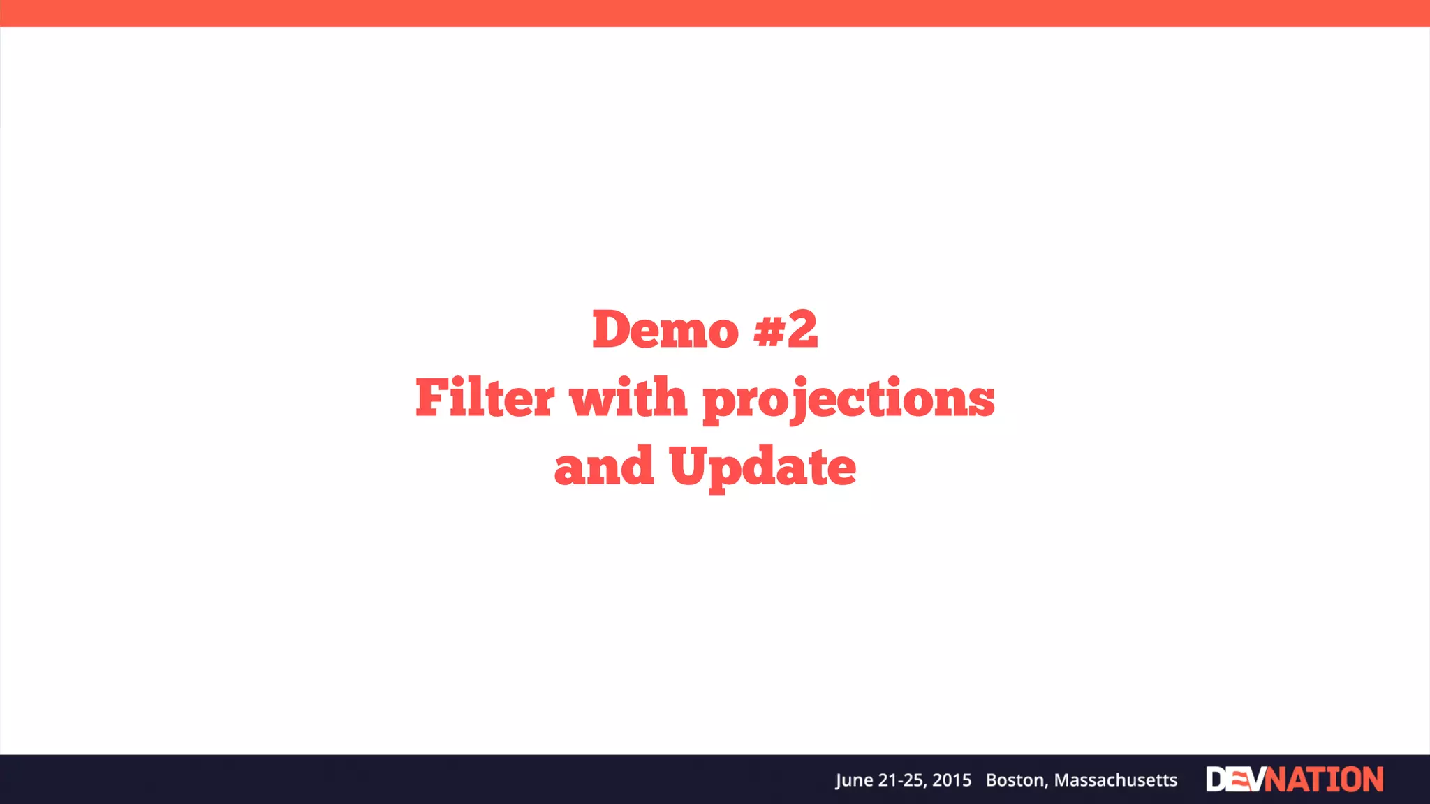 Demo #2 Filter with projections and Update 