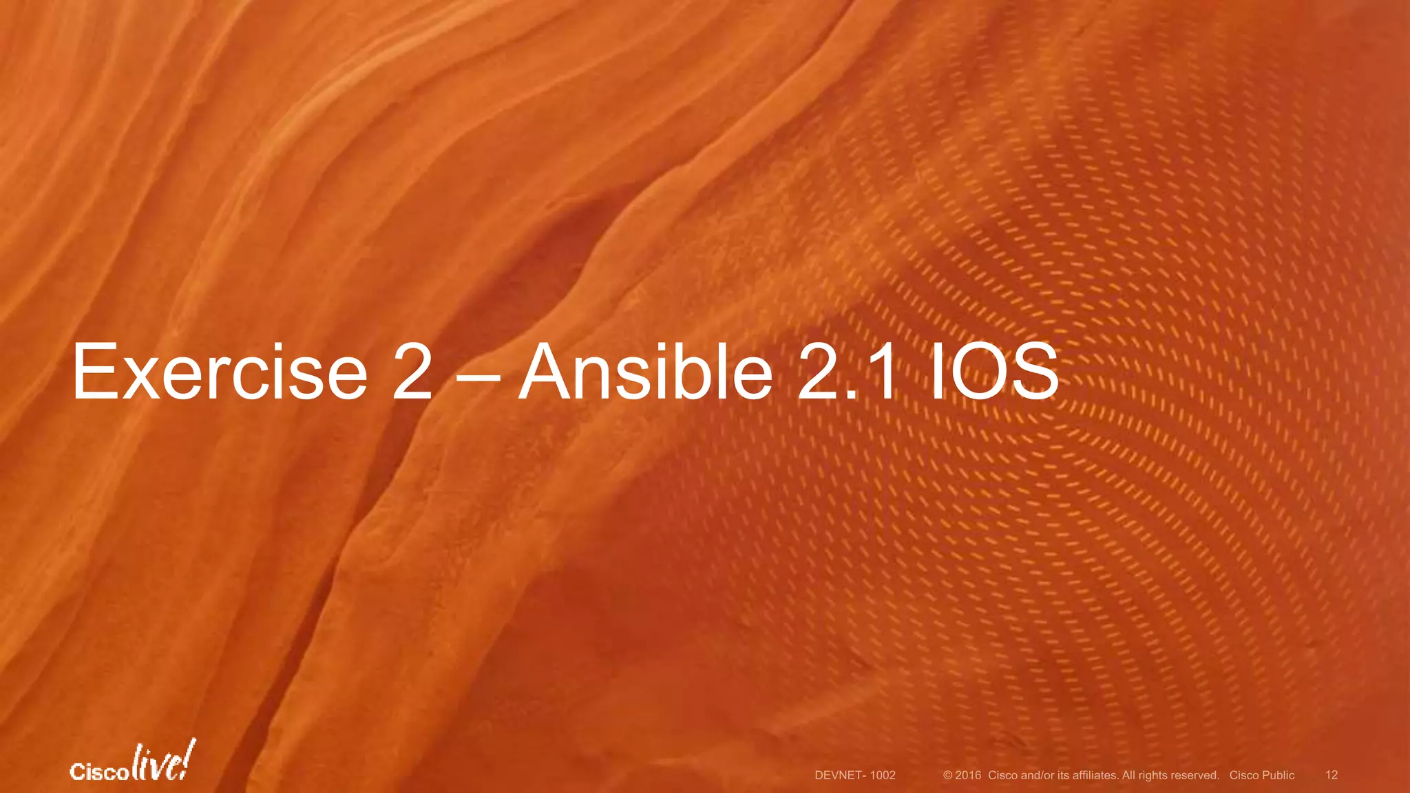 Exercise 2 – Ansible 2.1 IOS 