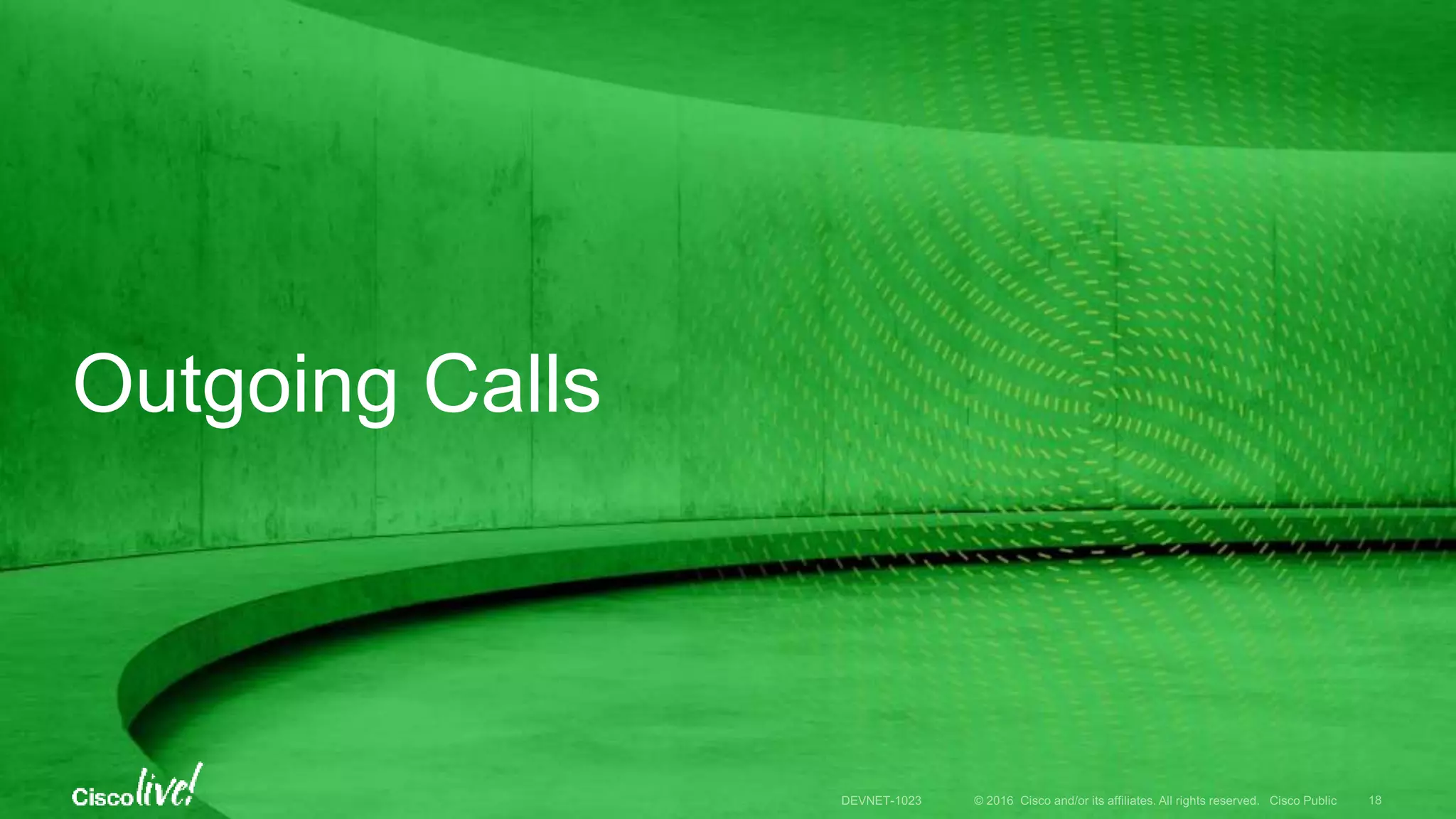 Outgoing Calls
 