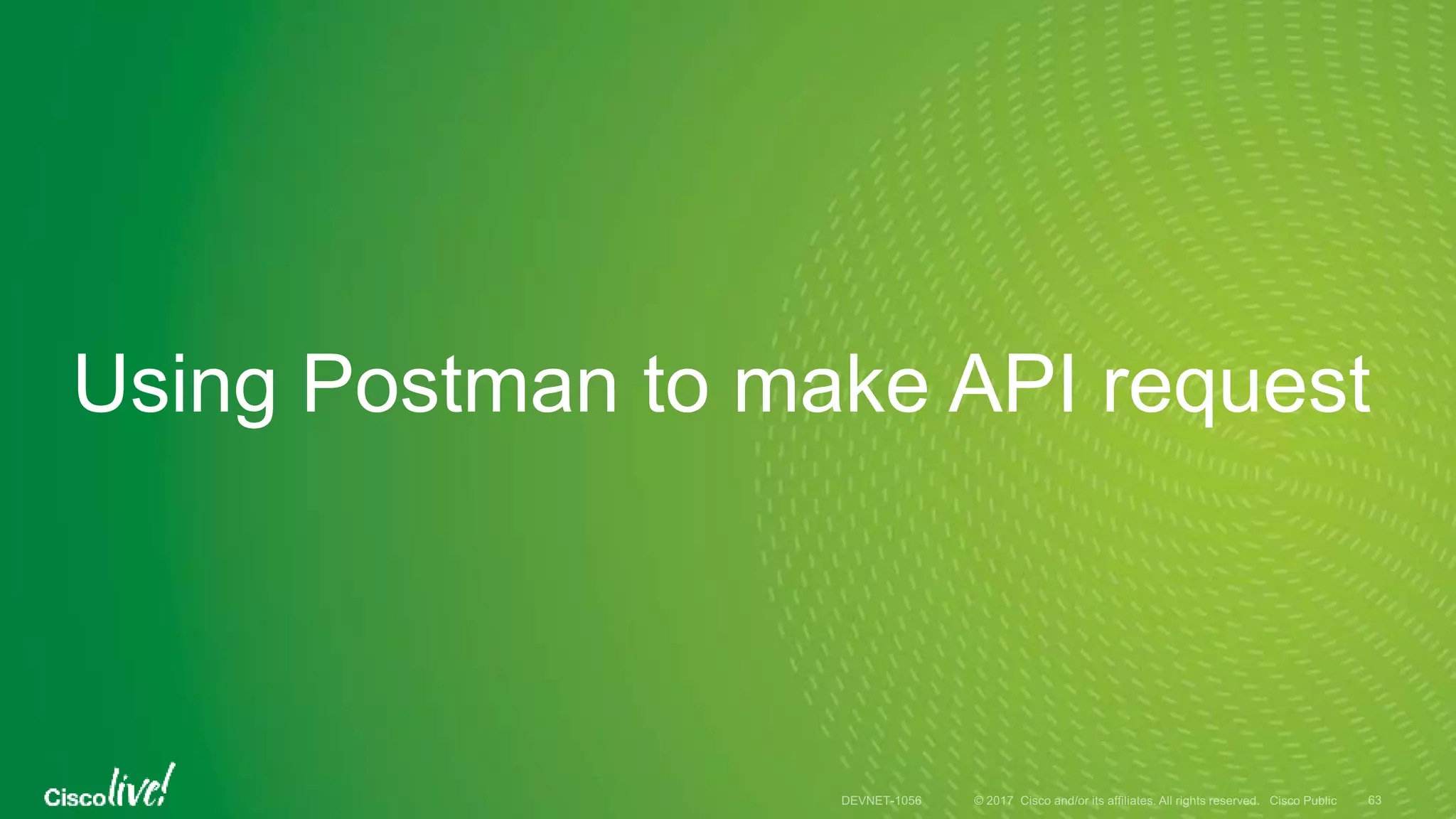 Using Postman to make API request
 