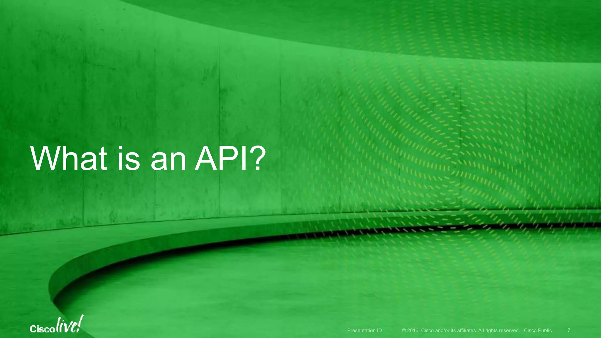 What is an API?
 