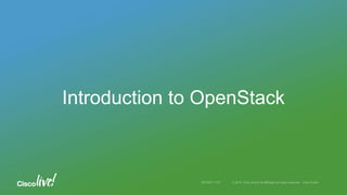 Introduction to OpenStack
 