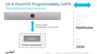 Webex Devices xAPI - DEVNET_2071 - Cisco Live - San Diego 2019 | PDF