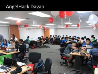 AngelHack	
  Davao	
  
 