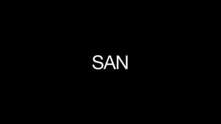SAN
 