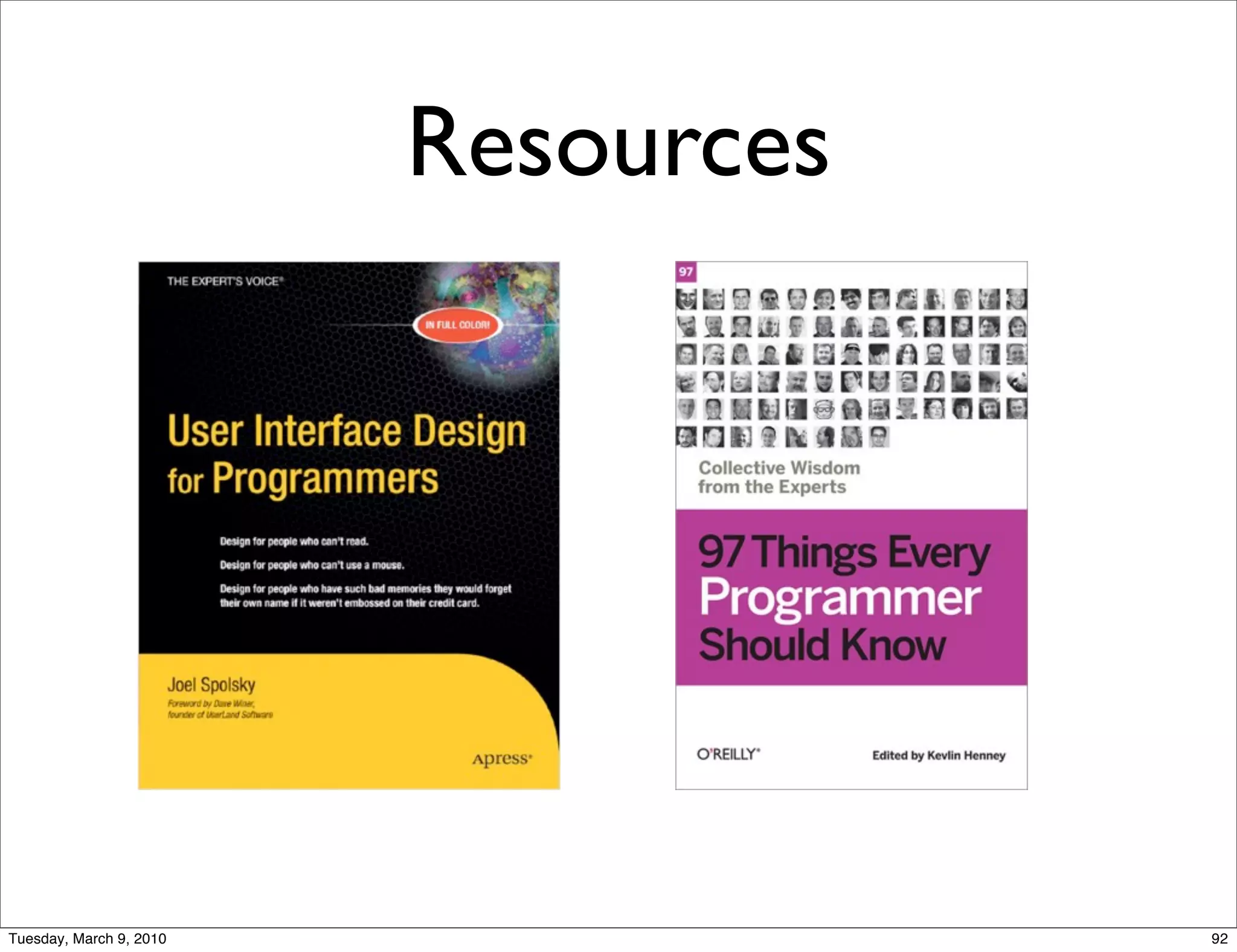 Resources




Tuesday, March 9, 2010               92
 