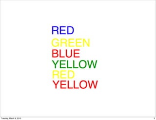 Tuesday, March 9, 2010   3
 