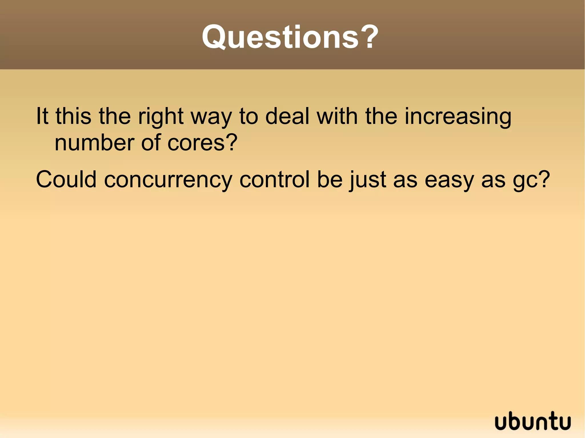 Software Transactional Memory (Multiverse) as alternative concurrency control implementation 