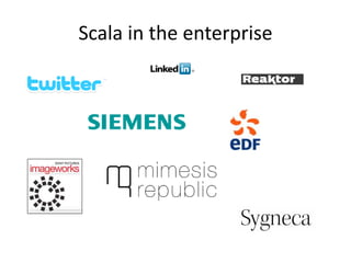 Scala in the enterprise