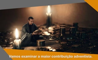De volta às raízes do adventismo