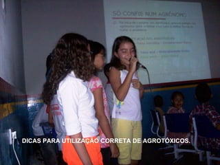 DICAS PARA UTILIZAÇÃO CORRETA DE AGROTÓXICOS.  