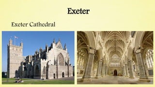 Exeter
Exeter Cathedral
 