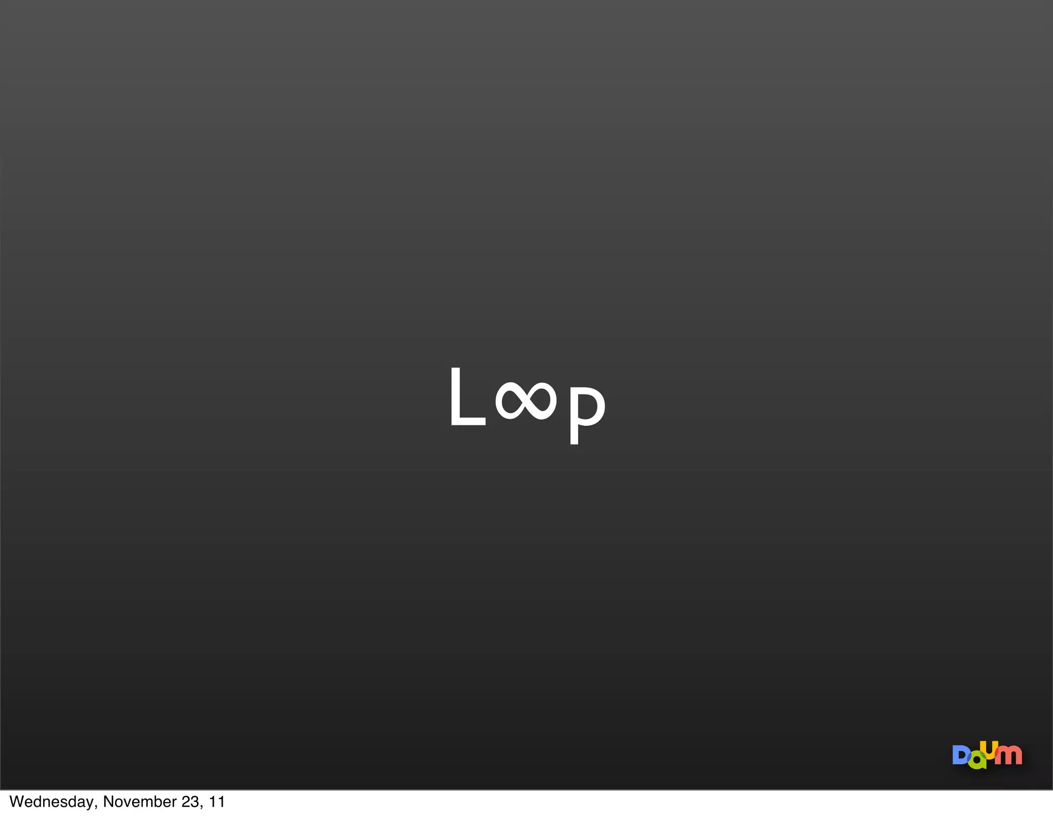 function toggle(element) {
                    var domutil = daum.util.dom;
                    if (domutil.hasClass(element, selected)) {
                        domutil.removeClass(element, selected);
                    } else {
                        domutil.addClass(element, selected);
                    }
                }




Wednesday, November 23, 11
 