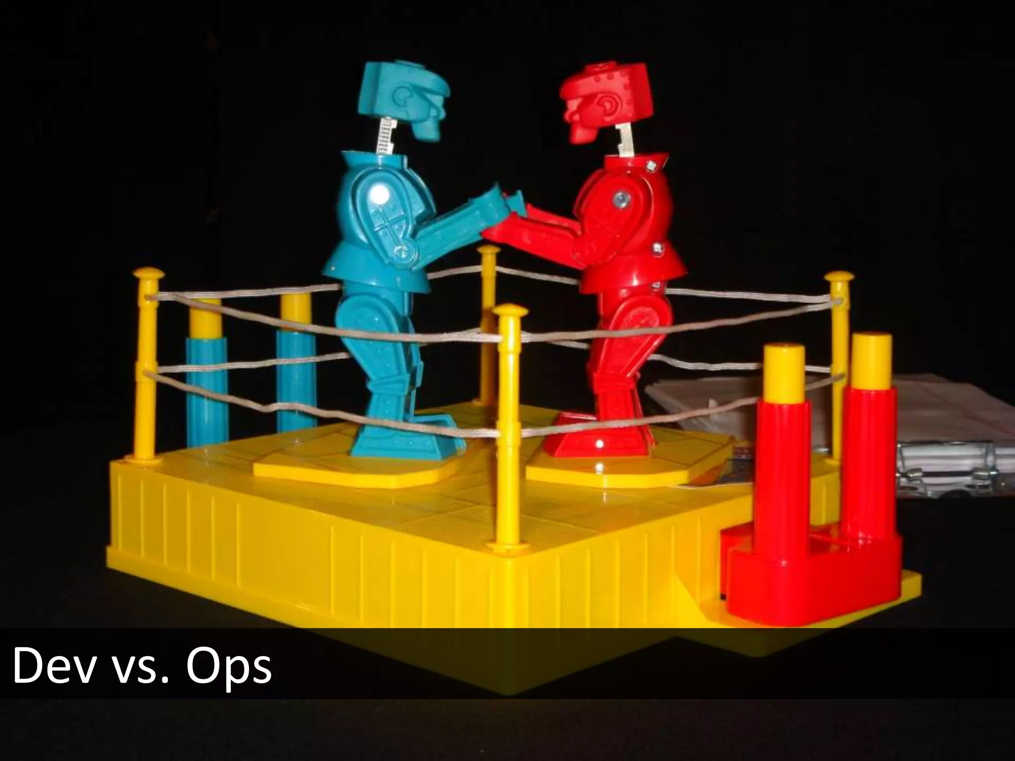 Dev vs. Ops
