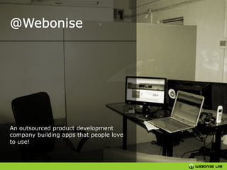 An outsourced product development
company building apps that people love
to use!

 