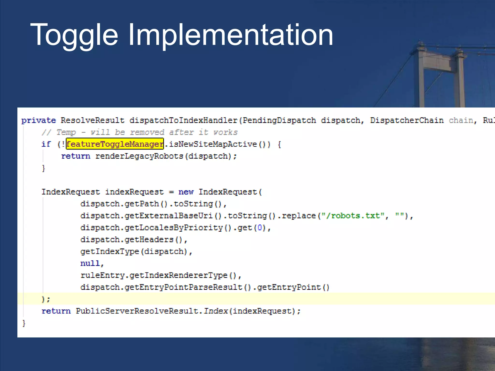 Toggle Implementation
 