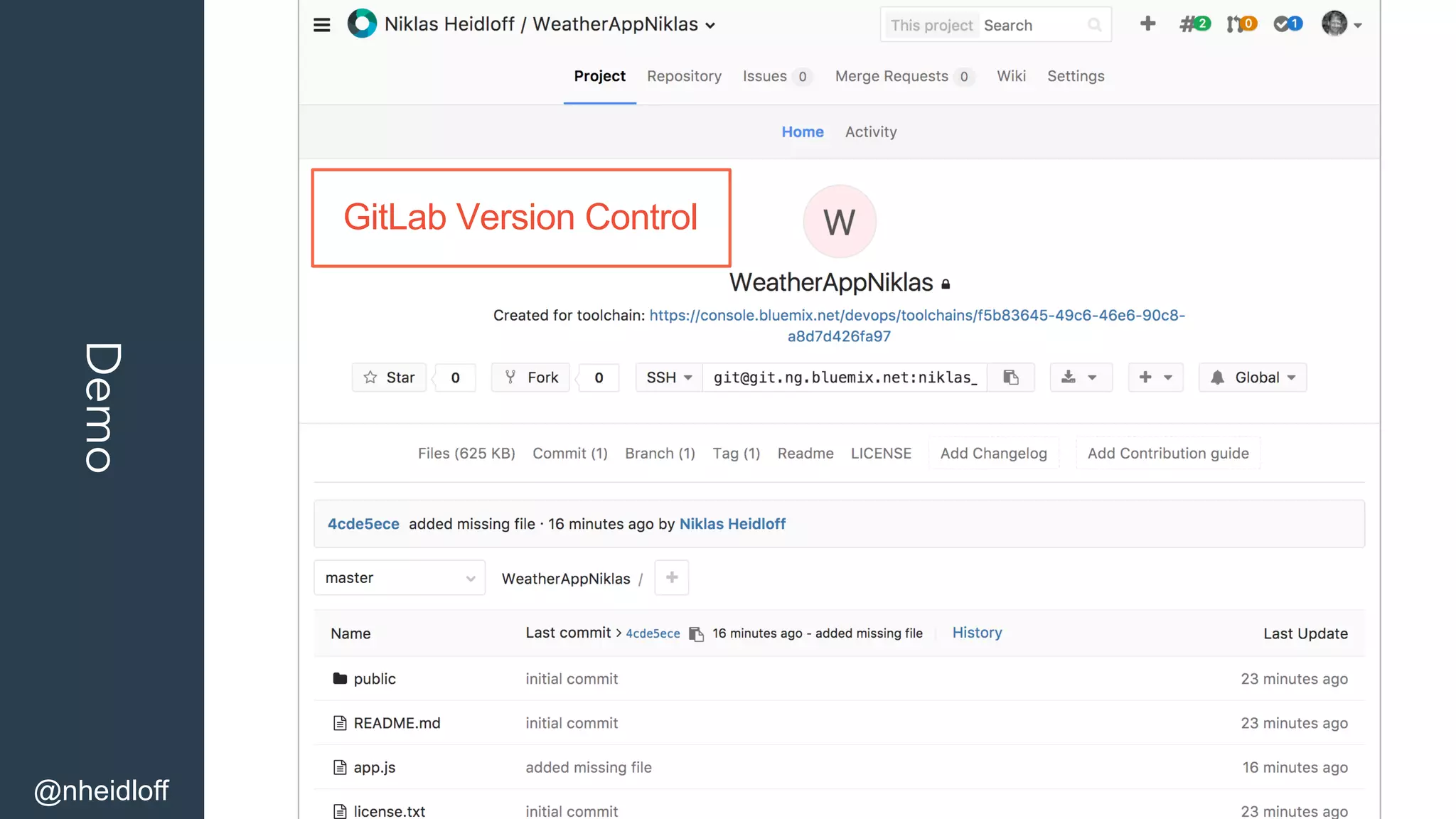Demo
@nheidloff
GitLab Version Control
 