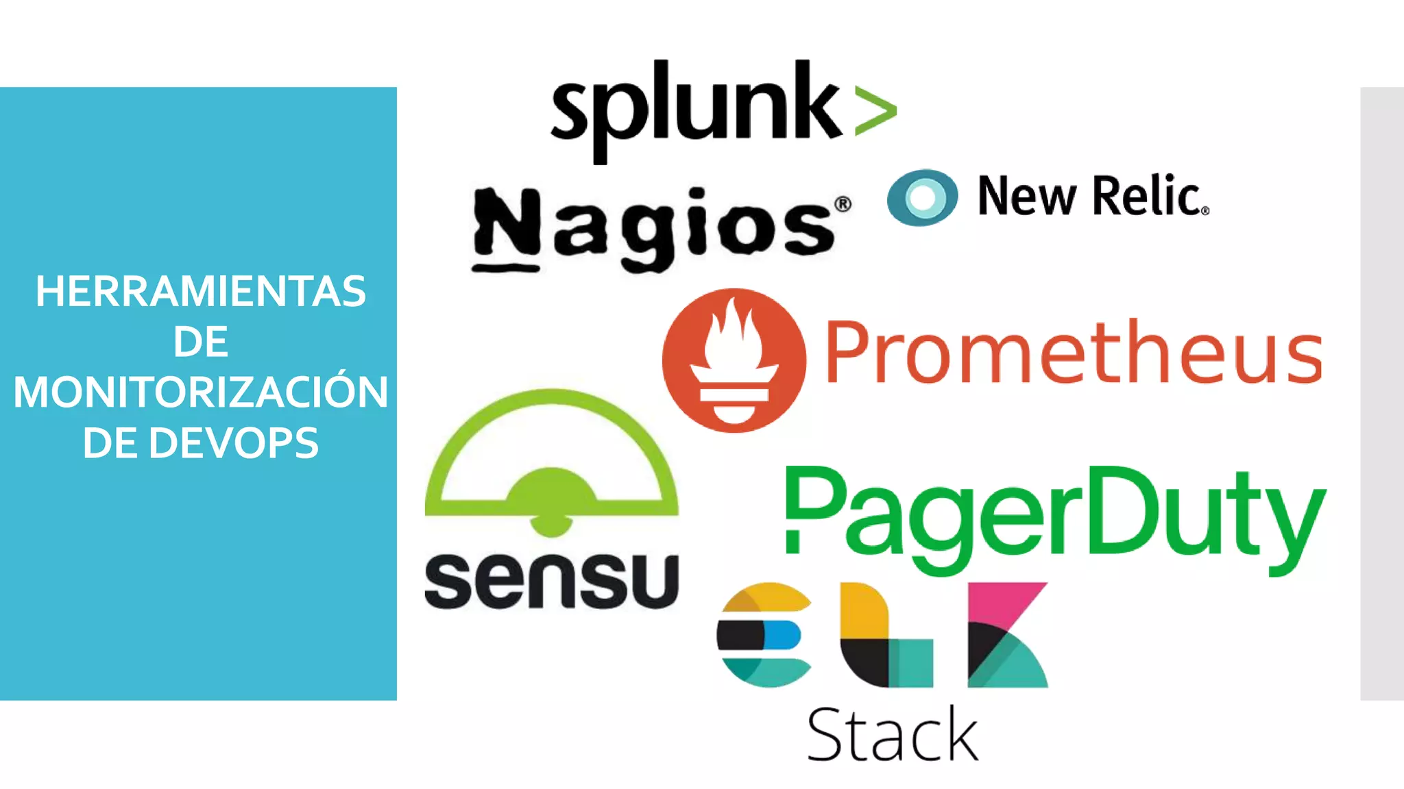 HERRAMIENTAS
DE
MONITORIZACIÓN
DE DEVOPS
 