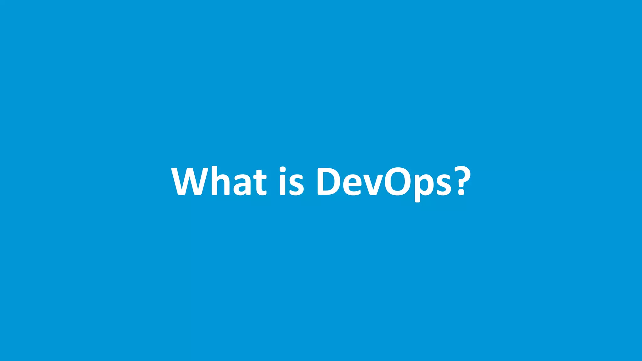 www.edureka.co/devops
What is DevOps?
 