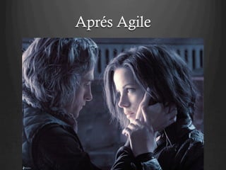 Aprés Agile