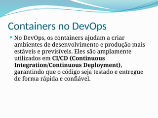 DevOps - Aula 5 - Docker, Kubernetes e Outras Plataformas de ...