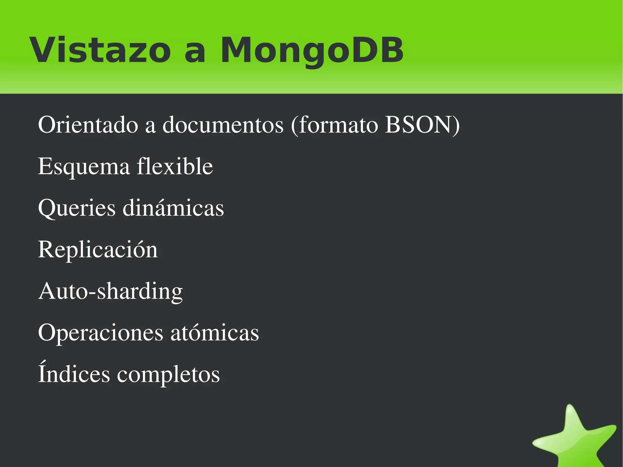 Otras características 