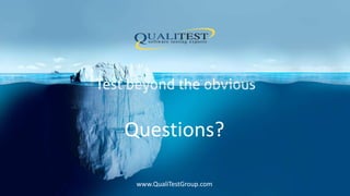 www.QualiTestGroup.com
Questions?
 