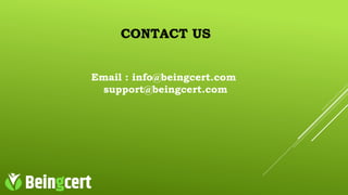 CONTACT US
Email : info@beingcert.com
support@beingcert.com
 