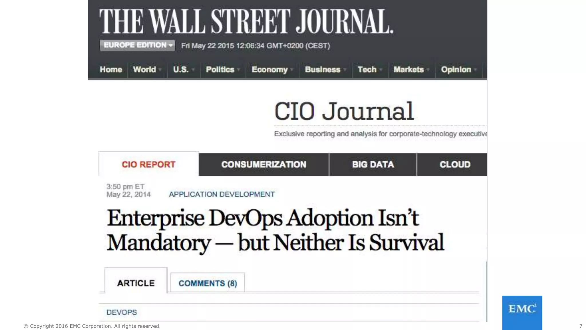 7© Copyright 2016 EMC Corporation. All rights reserved.
 