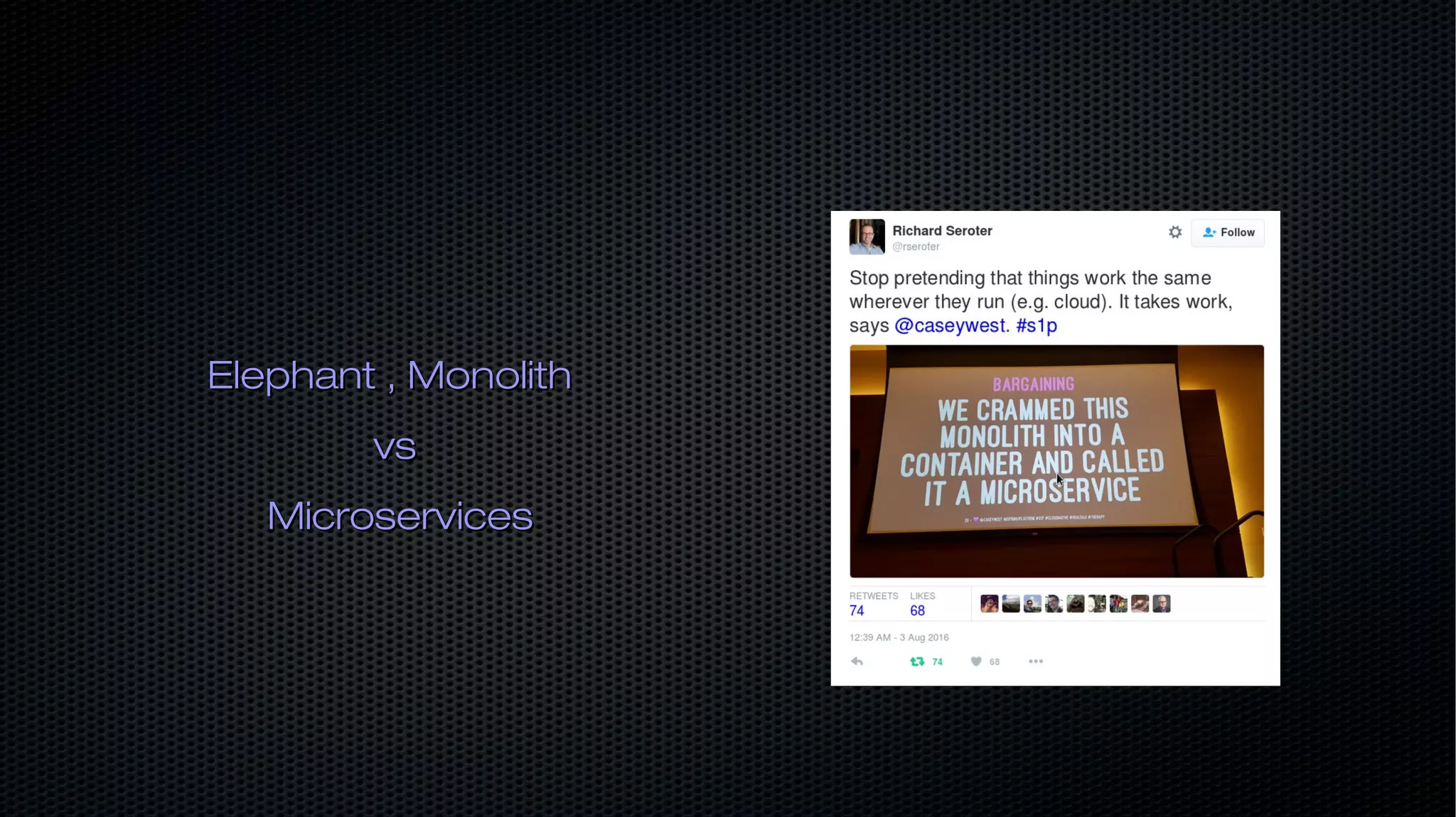 Elephant , MonolithElephant , Monolith vsvs MicroservicesMicroservices 