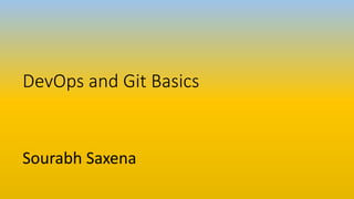 Devops and git basics | PPTX