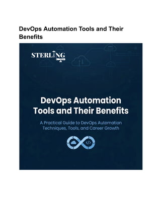 Comprehensive Guide to DevOps Automation Tools and Benefits | PDF