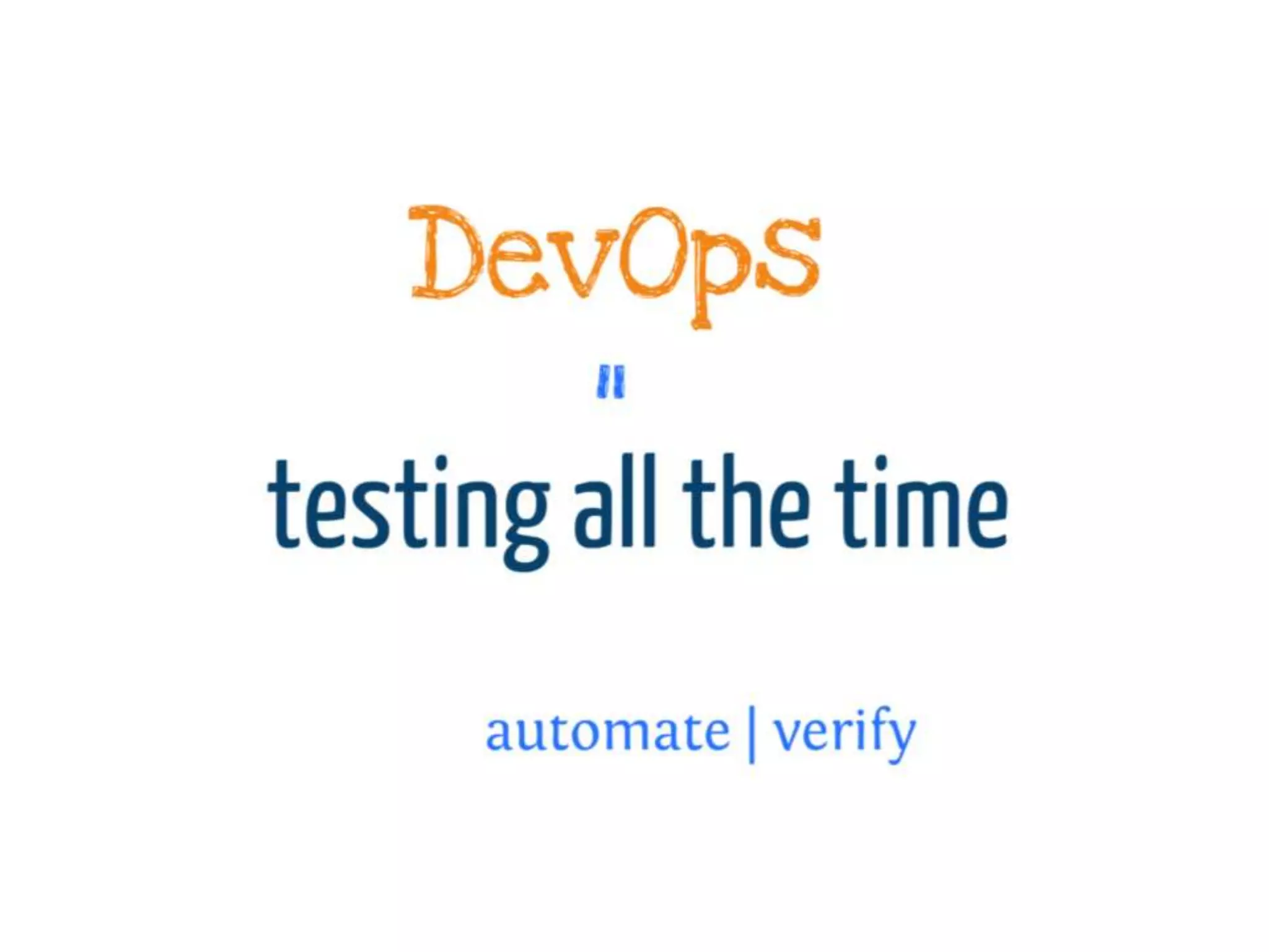 Ignite Talk: Help, we have no more time for testing!