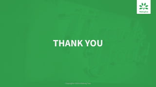 Copyrights ©2019 Walking Tree
THANK YOU
 