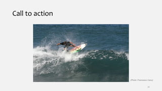 Call to action
36
(Photo: Francesco Canu)
 