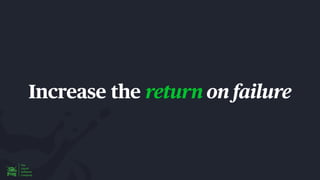 Increase the return on failure
 