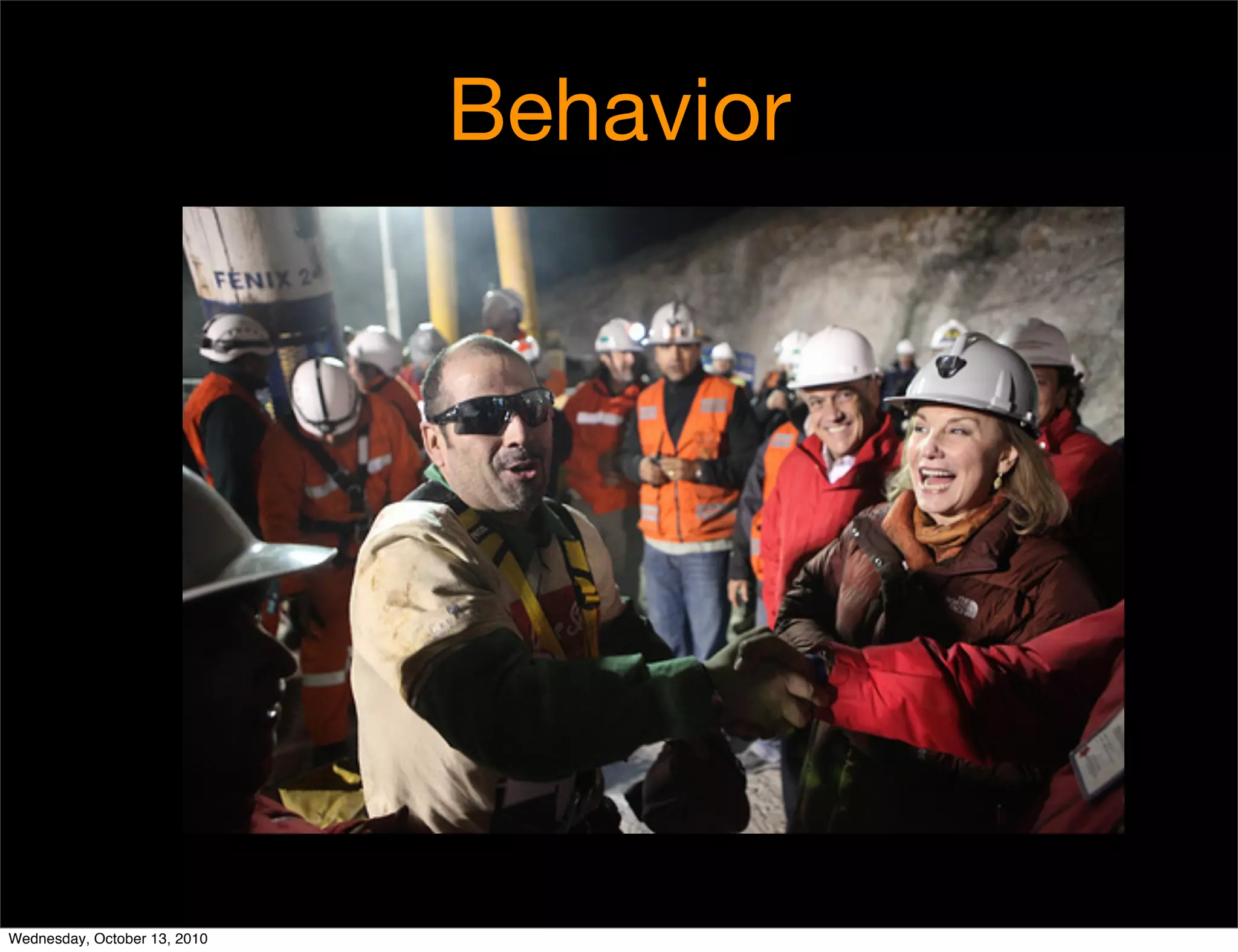 Behavior




Wednesday, October 13, 2010
 