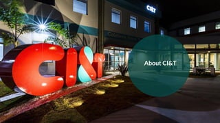 About CI&T
 