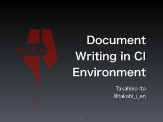 Document Writing in CI Environment