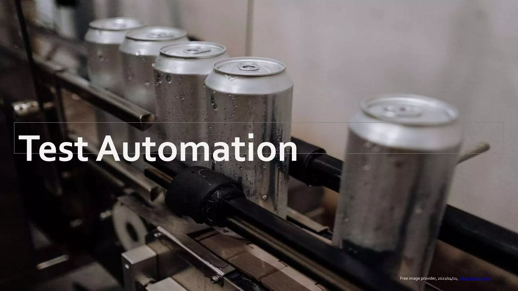 35
Web UI Test Automation : 常に改善を求める
TBU
Test Automation
Free image provider, 2021/04/11, https://pexel.com
 